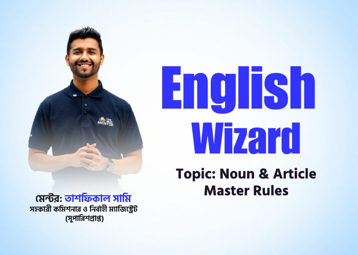 Noun, Article & Determiner | Part 1