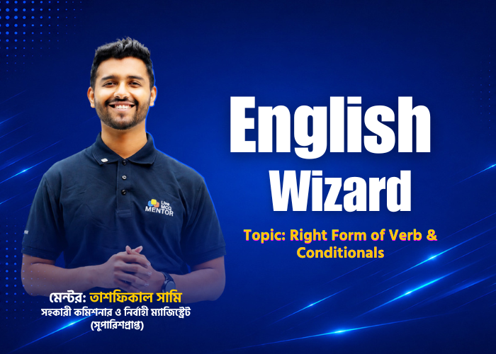 Right Form of Verb, Modals & Conditional Sentences | English Grammar