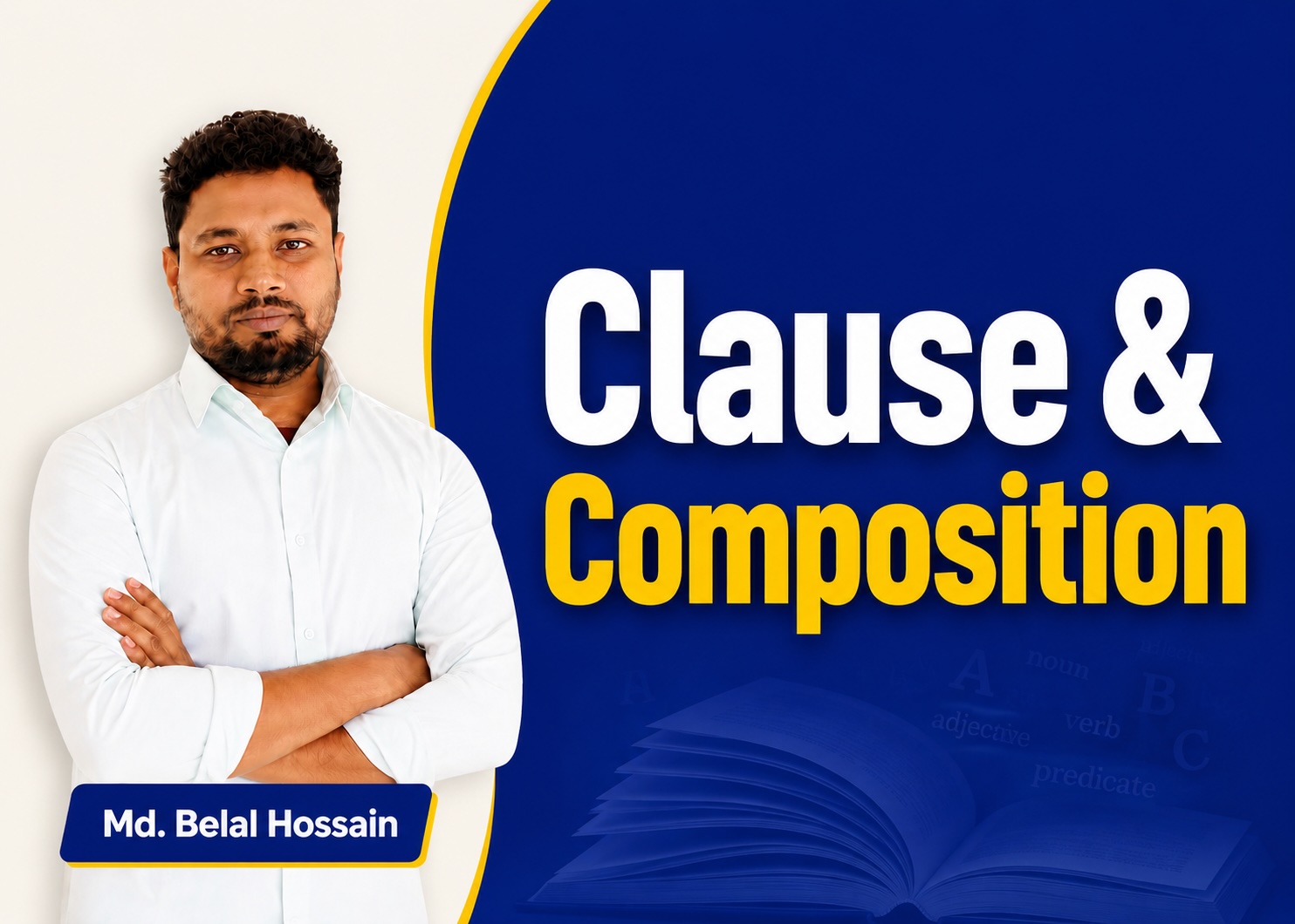 Clause, Composition & Narration | English Grammar - 4